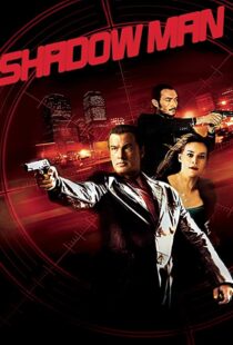 دانلود فیلم Shadow Man 2006106199-858016766