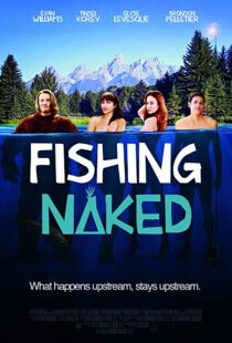 دانلود فیلم Fishing Naked 2015106849-276768235