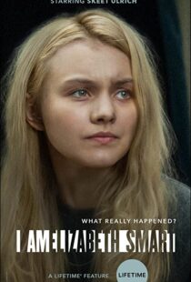 دانلود فیلم I Am Elizabeth Smart 2017107498-1361420510