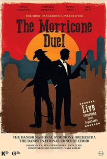 دانلود مستند The Most Dangerous Concert Ever: The Morricone Duel 2018101184-790140539