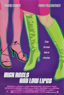 دانلود فیلم High Heels and Low Lifes 2001103906-1012669948