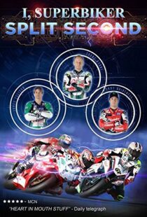 دانلود مستند I, Superbiker 5: Split Second 2015108970-1682619520