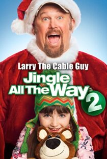 دانلود فیلم Jingle All the Way 2 2014108098-1752744342