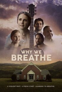دانلود فیلم Why We Breathe 2020103239-1161665133