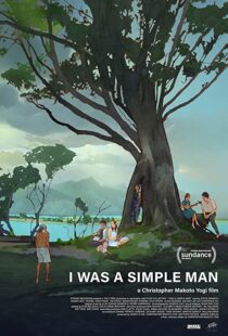 دانلود فیلم I Was a Simple Man 2021106942-2064366534