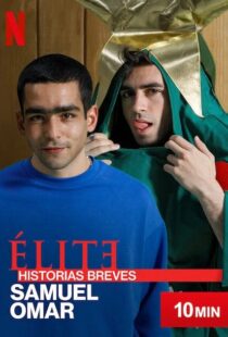 دانلود سریال Elite Short Stories: Samuel Omar108234-156708706
