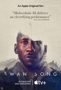 دانلود فیلم Swan Song 2021107138-74060107