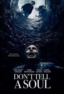 دانلود فیلم Don’t Tell a Soul 2020100598-1984718614