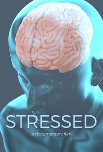 دانلود مستند Stressed 2019113505-761378575