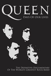 دانلود مستند Queen: Days of Our Lives 2011113851-1904573946