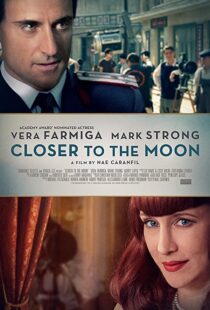دانلود فیلم Closer to the Moon 2014114229-2044054103