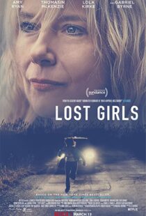 دانلود فیلم Lost Girls 2020114315-1063443861
