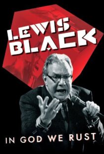 دانلود مستند Lewis Black: In God We Rust 2012113788-1092574834