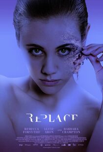 دانلود فیلم Replace 2017113859-983650855