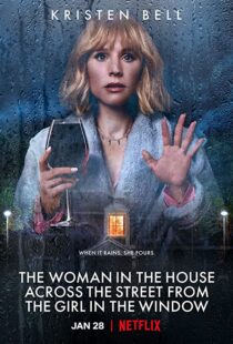 دانلود سریال The Woman in the House Across the Street from the Girl in the Window115235-1502955443