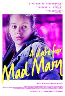 دانلود فیلم A Date for Mad Mary 2016111734-714977361