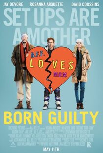 دانلود فیلم Born Guilty 2017114890-74635988