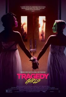 دانلود فیلم Tragedy Girls 2017110704-1550897789