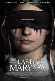 دانلود فیلم The Last Thing Mary Saw 2021114828-1194052385