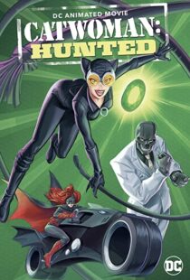 دانلود انیمیشن Catwoman: Hunted 2022115291-169821312