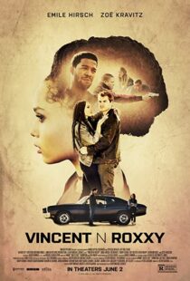 دانلود فیلم Vincent N Roxxy 2016111065-1010732238