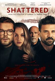 دانلود فیلم Shattered 2022113604-2130565934