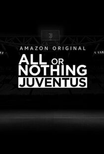 دانلود سریال All or Nothing: Juventus111616-1569582450