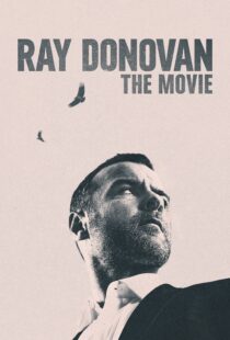 دانلود فیلم Ray Donovan: The Movie 2022114716-1701368220