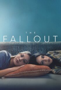 دانلود فیلم The Fallout 2021115212-828335217