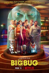 دانلود فیلم Big Bug 2022115740-533256609