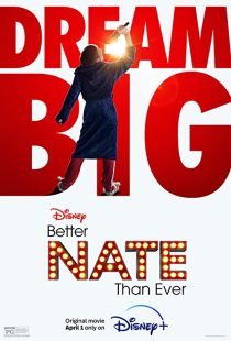 دانلود فیلم Better Nate Than Ever 2022132713-100243913