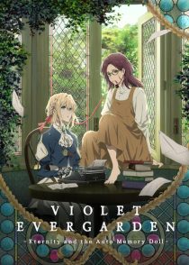 دانلود انیمه Violet Evergarden: Eternity and the Auto Memory Doll 2019381988-973375709