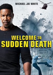دانلود فیلم Welcome to Sudden Death 202051828-914349292