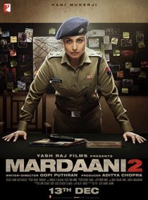 دانلود فیلم هندی Mardaani 2 201932846-93477