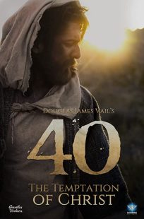 دانلود فیلم 40: The Temptation of Christ 202039337-1064592651