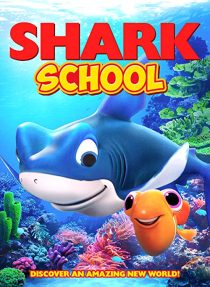 دانلود انیمیشن Shark School 201950435-1967492046