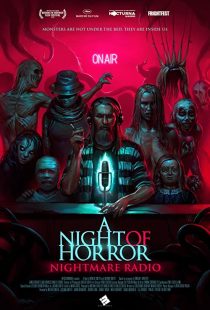 دانلود فیلم A Night of Horror: Nightmare Radio 201936259-571003188