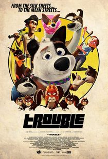 دانلود انیمیشن Trouble 201939787-1392843610