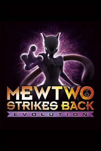 دانلود انیمه Pokémon: Mewtwo Strikes Back – Evolution 201933766-1665160686