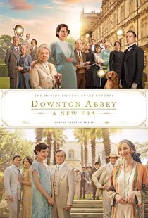دانلود فیلم Downton Abbey: A New Era 2022202056-2010034768