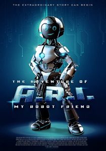 دانلود فیلم The Adventure of A.R.I.: My Robot Friend 202055379-1443161707