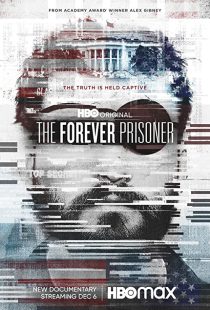 دانلود مستند The Forever Prisoner 2021233427-1381543558