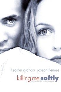 دانلود فیلم Killing Me Softly 2002234274-2136329710