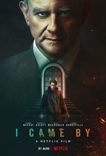 دانلود فیلم I Came By 2022249341-2047224166