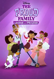 دانلود انیمیشن The Proud Family: Louder and Prouder252948-450396526