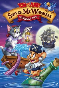 دانلود انیمیشن Tom and Jerry in Shiver Me Whiskers 2006257634-1750045608