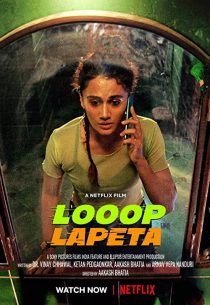 دانلود فیلم هندی Looop Lapeta 2022274331-1175593892