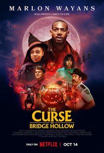 دانلود فیلم The Curse of Bridge Hollow 2022271810-437071767