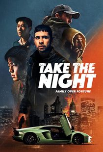 دانلود فیلم Take the Night 2022274656-527343748