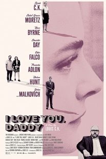 دانلود فیلم I Love You, Daddy 2017272319-978497419